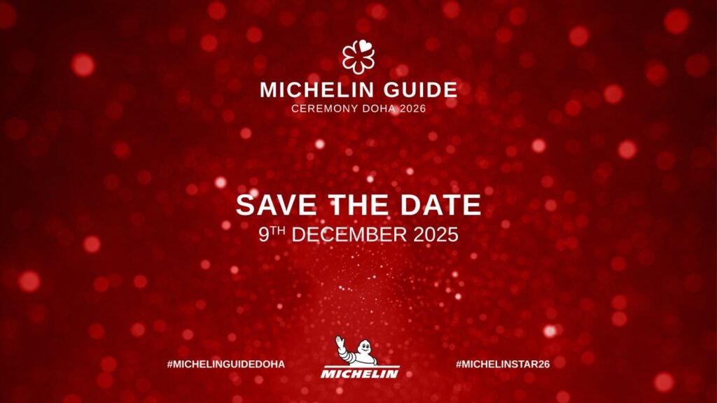 The MICHELIN Guide Ceremony Doha 2026: Second Edition to Spotlight Culinary Scene on December 9, 2025