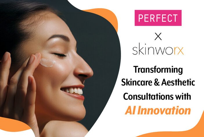 Personalized Skincare, Perfected: Skinworx Adopts Perfect Corp.’s Skincare Pro AI Software to Deliver Personalized Skincare Treatments to Guests